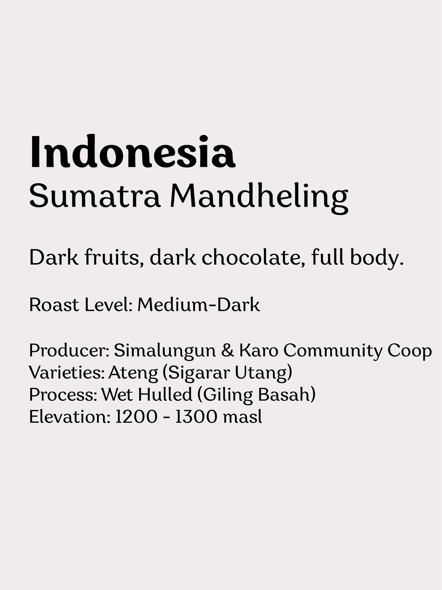 Indonesia Sumatra Mandheling - Wadi Coffee Roasters