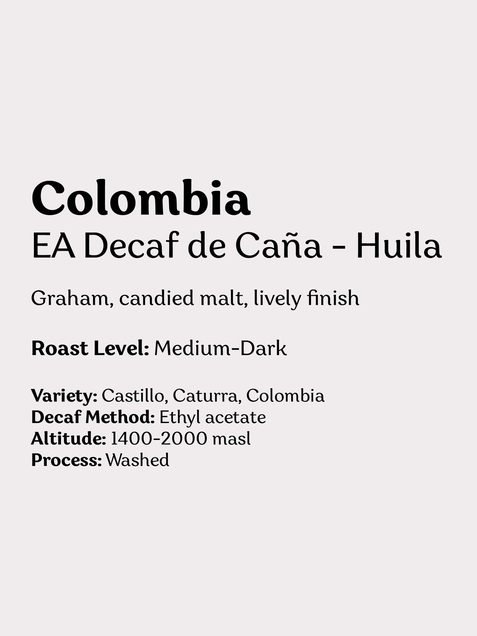 Colombia EA Decaf de Caña coffee bag from Wadi Coffee Roasters, showing the packaging for Colombia Decaf coffee in Huila region.