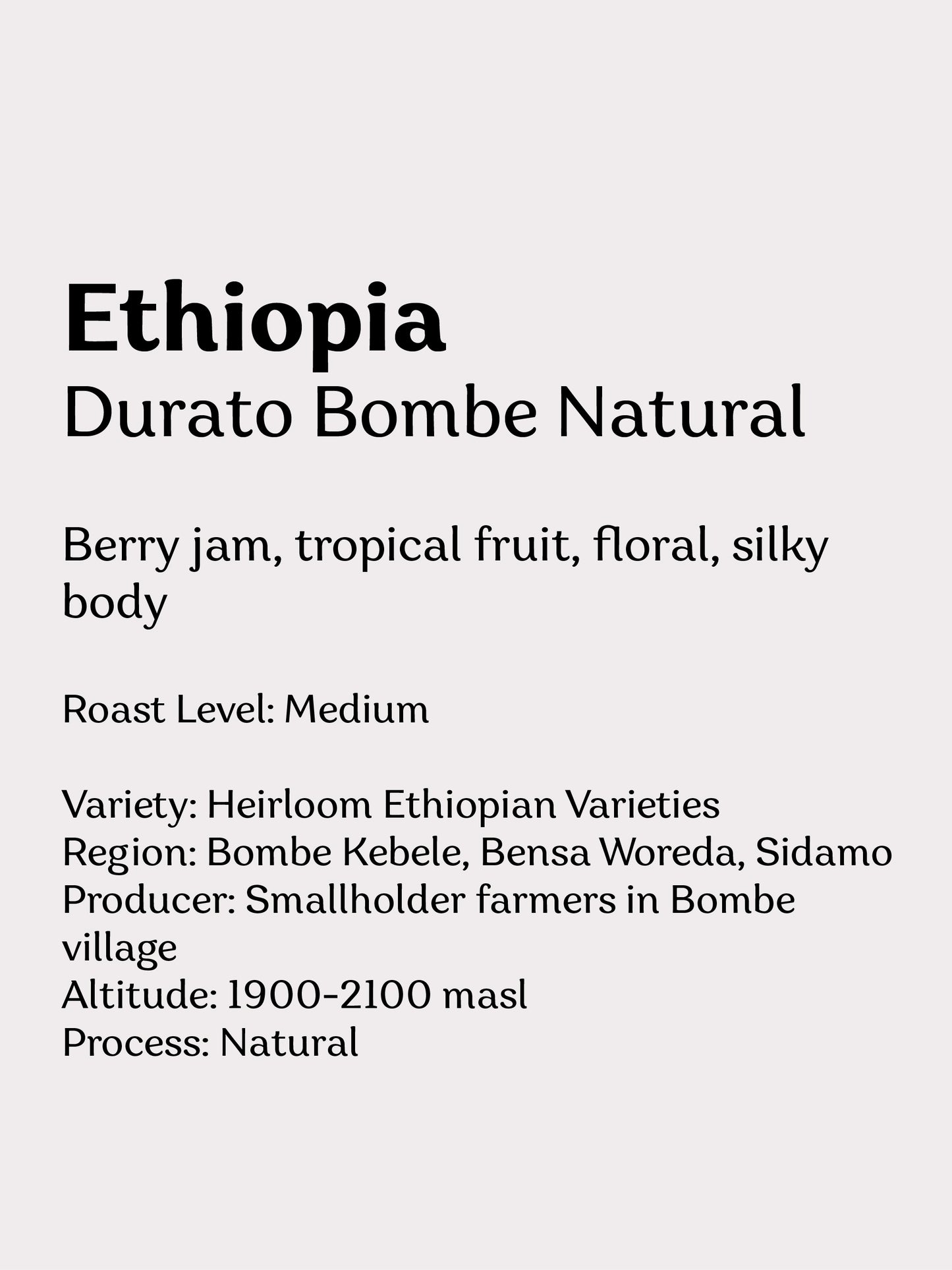Ethiopia Durato Bombe Natural