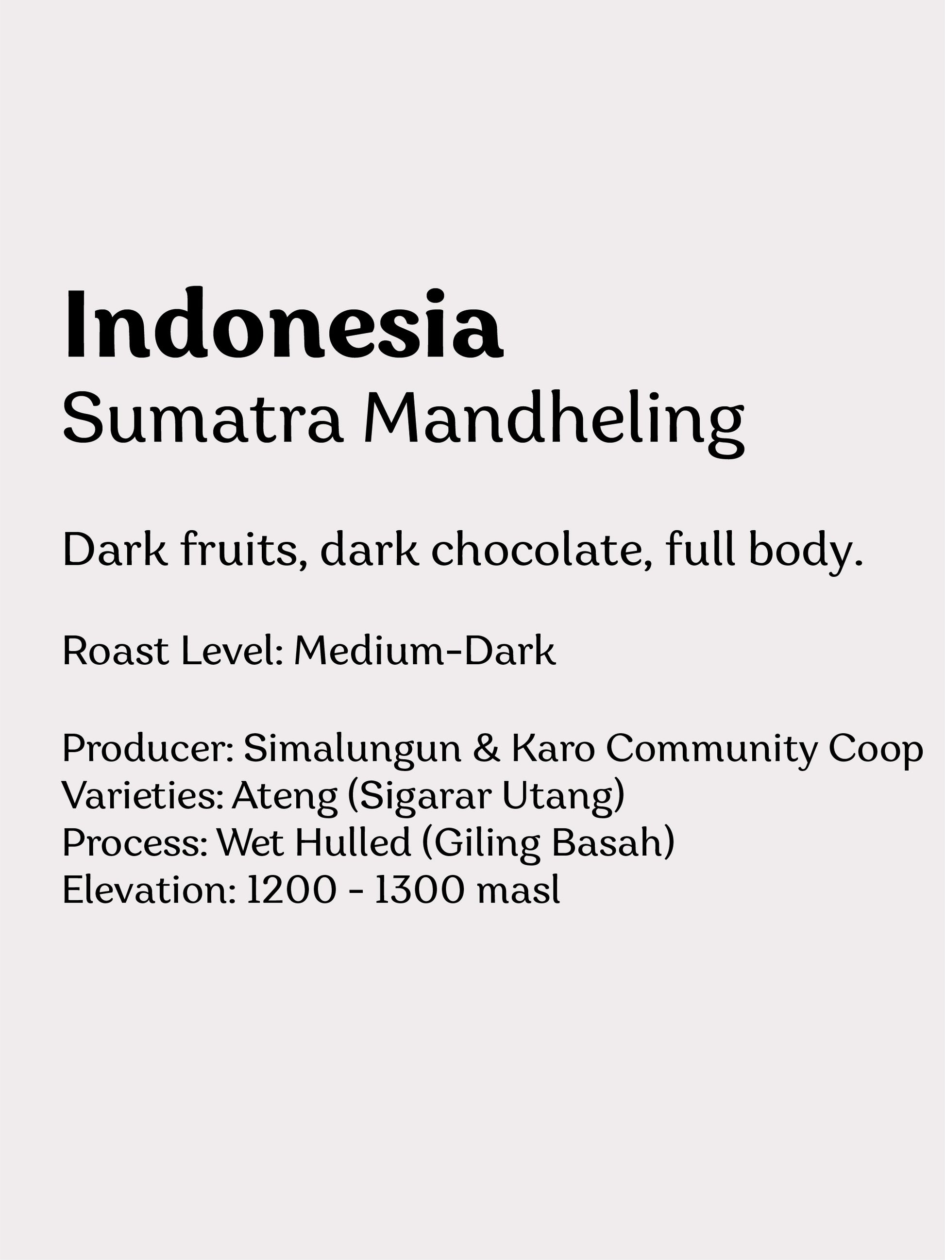 Indonesia Sumatra Mandheling - Wadi Coffee Roasters
