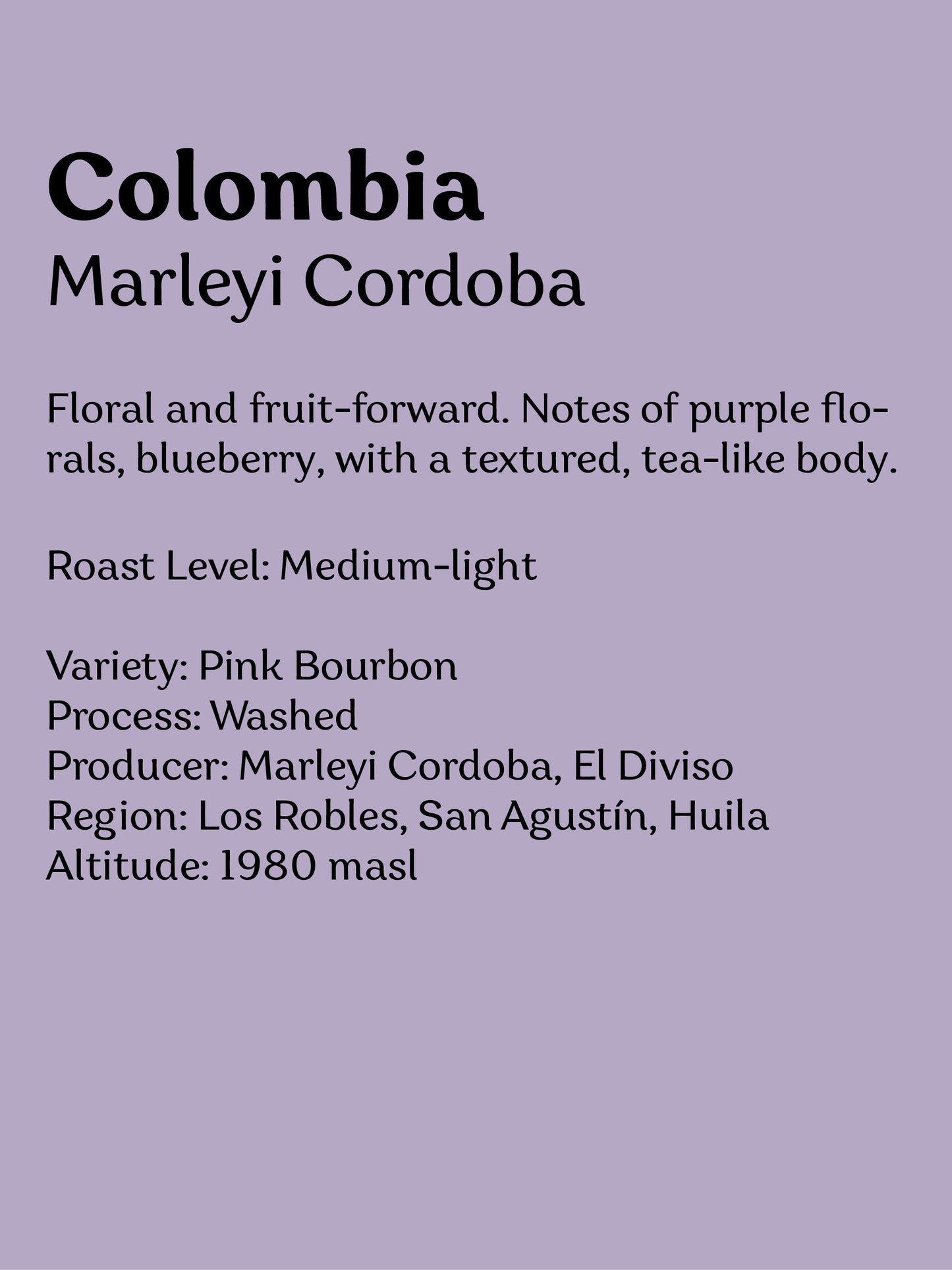 Colombia Marleyi Córdoba Pink Bourbon